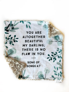 You Are Altogether Beautiful My Darling; There is No Flaw In You Lovey (16x16 inches)