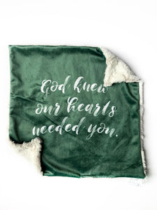 Green God Knew Our Hearts Needed You Lovey (16x16 inches)